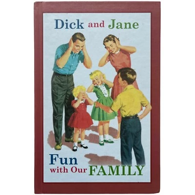 Dick and Jane Fun with Our Family Hardcover Book Short Stories Childrens Lit - Image 1 of 4