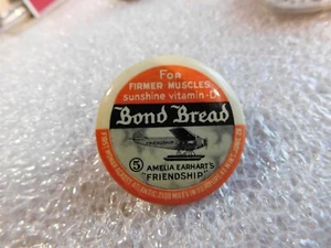 Advertising Bond Bread Amelia Earhart's Friendship Pin Pinback - Picture 1 of 4