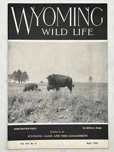 Wyoming Wildlife Magazine April 1950 Cover Artist: A.F.C. Greene - Imagen 1 de 3
