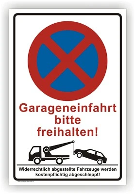 Garageneinfahrt bitte freihalten Schild Parken Parkverbotschild Parkplatz P0015 - Bild 1 von 3