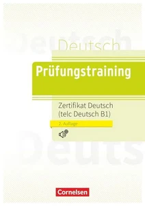 Prüfungstraining Zertifikat Deutsch / telc Deutsch B1 / Lösungen und Audios o... - Bild 1 von 1