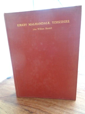 1933 THE PARISH OF KIRKBY MALHAMDALE WEST RIDING YORKSHIRE by MORKILL 38 PLTS ^ - Image 1 of 4