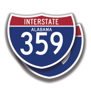 ALABAMA INTERSTATE 359 STICKER 2 Decals Road Sign Bogo Highway Car Window - Picture 1 of 1
