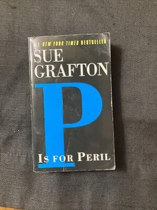 P is for Peril (A Kinsey Millhone Mystery, Book 16) By Grafton - Imagen 1 de 9