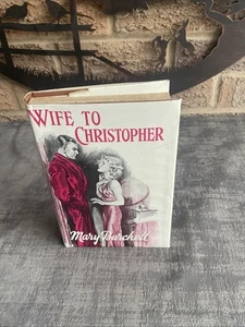 Wife To Christopher By Mary Burchell 1st Edition 1960 HB DJ Mills & Boon - Foto 1 di 10
