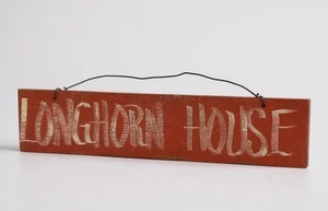 LONGHORN HOUSE Wood Sign 3x16.5 Inches Burnt Orange TEXAS LONGHORNS Wire Hanger - Picture 1 of 7