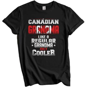Canadian Grandma Regular Grandma Only Cooler Shirt Funny Canada Grandparent Gift - Picture 1 of 5