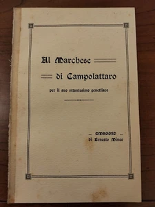 1929 ERNESTO MINEO AL MARCHESE DI CAMPOLATTARO PER IL SUO OTTANTESIMO GENETLIACO - Picture 1 of 1