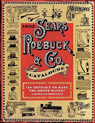 1897 Sears, Roebuck & Co. Catalogue - Paperback NEW Co, Sears Robuc 01/08/2018