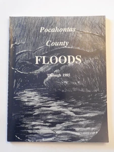 1986 Pocahontas County Floods Through 1985 by Craig Smith WV History - Bild 1 von 4