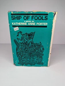 SHIP OF FOOLS Katherine Anne Porter ~ VINTAGE 1st Ed HC/DJ 1962 - Picture 1 of 7