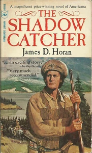 The Shadow Catcher by James D Horan 1961 Paperback - Picture 1 of 1
