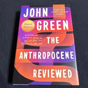 Anthropocene Reviewed Essays on a Human Centered   -  UNSIGNED NO SIGNATURE - Bild 1 von 1