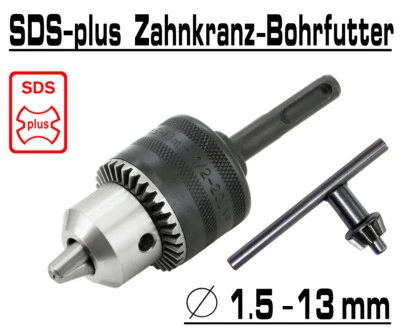 GK SDS-Plus Zahnkranz Bohrfutter Bohrhammer Bohrmaschinen Spann Futter Ø 1.5 - 13mm