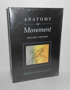 Anatomy of Movement by Blandine Calais-Germain, Revised Edition - Picture 1 of 3