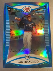 2008 Bowman Draft Prospects Chrome Blue Refractor Juan Francisco #d 01/99! 1st 1