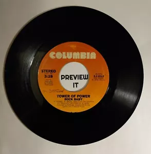 TOWER OF POWER 45 RPM 7" - ROCK BABY. / HEAVEN MUST HAVE MADE YOU - COLUMBIA - Picture 1 of 3