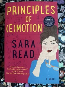 Principles of (E)motion by Sara Read (2024 Advance Reader Copy) - Picture 1 of 3