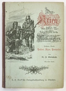 Deutsch-Französischer Krieg 1870/71 - Steinbeck - Belfort Dijon Pontarlier 1890 - Imagen 1 de 1