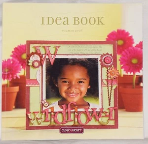 CTMH Close To My Heart Summer 2008 Idea Book - Picture 1 of 1
