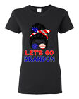  Unordentliches Brötchen Lets Go Brandon Gesang US-Flagge politische Frauen grafisches Shirt