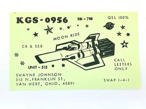 Ancienne carte QSL Ham CB radio amateur KGS-0956 Moon Ride Swayne Johnson Ohio - Photo 1/2