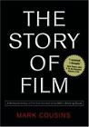 The Story Of Film: A Worldwide History Of Film From The Host Of The Bbc's Scene