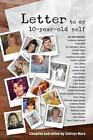 Letter to My 10-year-old Self by Cathryn Mora (English) Paperback Book