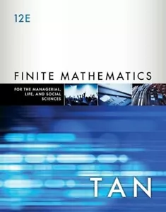 Finite Mathematics for the Managerial, Life, and Social Sciences 12ed Tan - Imagen 1 de 8