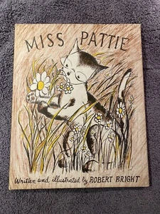 Miss Pattie By Robert Bright 1954 HC DJ Doubleday RARE - Picture 1 of 12