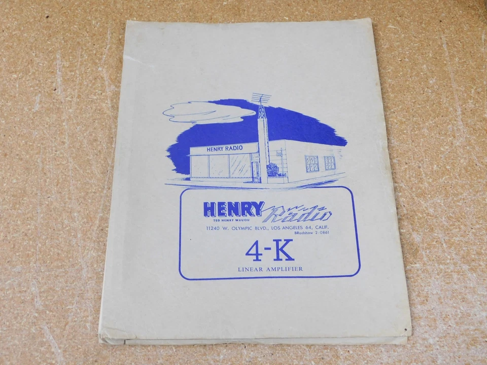 Henry 4-K Ham Radio Linear Amplifier User Manual + Schematics (original) - Image 1 of 1