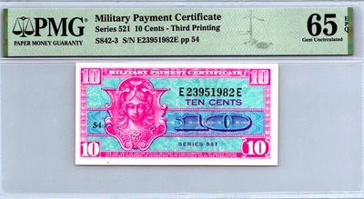 Series 521 ($.10 CENTS) MPC 3rd Printing PMG 65 EPQ GEM UNC Pick S842-3 - Image 1 of 4