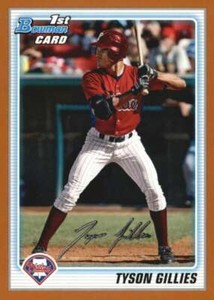 2010 Bowman Prospects Orange #BP19 Tyson Gillies Phillies NM-MT /250 
