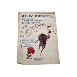 Makin Whoppee! Noten 1928 Ziegfield Eddie Cantor Walter Donaldson Gus Kahn - Bild 1 von 8