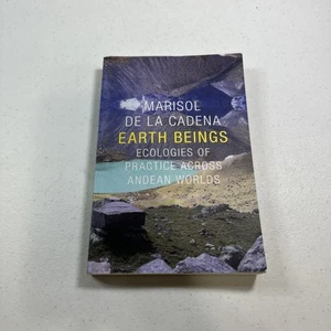 Earth Beings: Ecologies of Practice across Andean Worlds [The Lewis Henry Morgan - Imagen 1 de 3