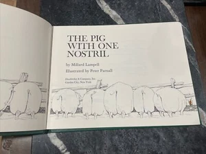 The Pig With One Nostril Millard Lampell & Peter Parnall 1975 1st Ed. Children - Picture 1 of 6