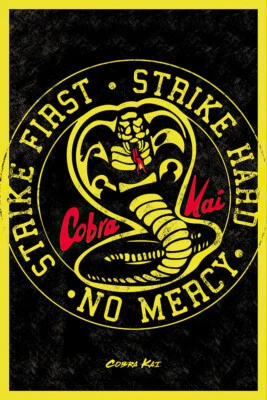 MOVIE POSTERS USA Cobra Kai - TV Show Poster (Emblem) (Strike First & Strike Hard) (24" X 36")