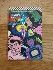 Isabella Santacroce Destroy (Universale Economica Feltrinelli) 2007 - Foto 1 di 12
