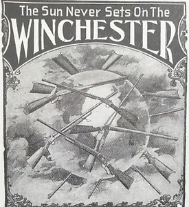 1899 WINCHESTER Rifle Shotgun Art Print Ad~SUN NEVER SETS Guns Over World Globe - Picture 1 of 2