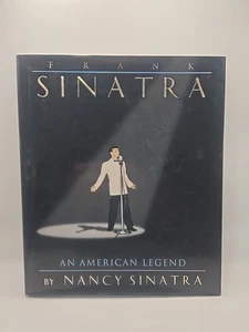 Frank Sinatra - An American Legend von Nancy Sinatra - 1995 Hardcover - Bild 1 von 3