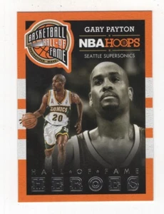 2013-14 PANINI NBA HOOPS HALL OF FAME HEROES GARY PAYTON SEATTLE SUPERSONICS #25 - Picture 1 of 1