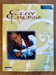 Clay Crosse - My Place Is With You - 1994 - Picture 1 of 4