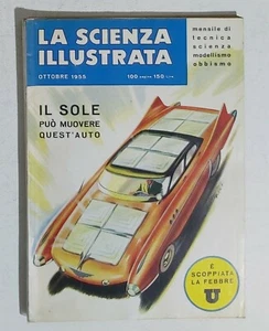 64379 La scienza illustrata - n. 10 1955 - Auto pannelli solari (Sommario) - Picture 1 of 5
