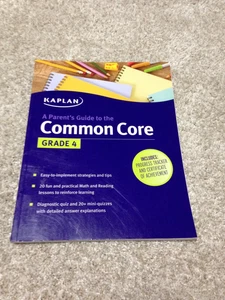 A PARENT'S GUIDE TO THE COMMON CORE GRADE 4 PAPERBACK BOOK KAPLAN UNUSED - Foto 1 di 7
