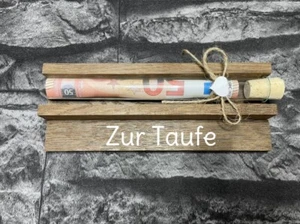 Geldgeschenk • Zur Taufe • Reagenzglas • aus Holz • Räuchereiche - Bild 1 von 9