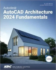 Elise Moss | Autodesk AutoCAD Architecture 2024 Fundamentals | Taschenbuch - Bild 1 von 1