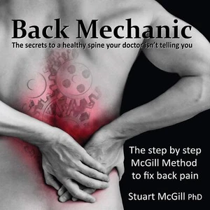 Back Mechanic by Dr. Stuart McGill (2015-09-30) - Picture 1 of 1