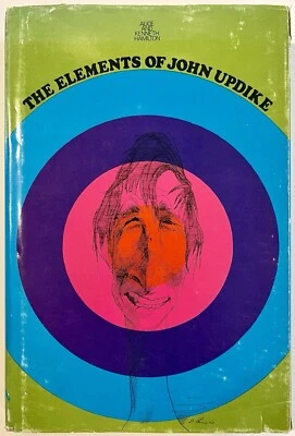 THE ELEMENTS OF JOHN UPDIKE By Alice Hamilton & Kenneth Hamilton - Hardcover VG+ - Image 1 of 4
