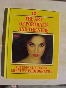 1983 Kodak The Art Of Portraits and The Nude Hardcover - Imagen 1 de 1