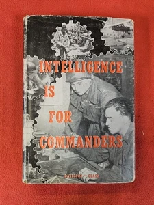 Intelligence is for Commanders by Davidson and Glass 1948 RARE - Picture 1 of 7